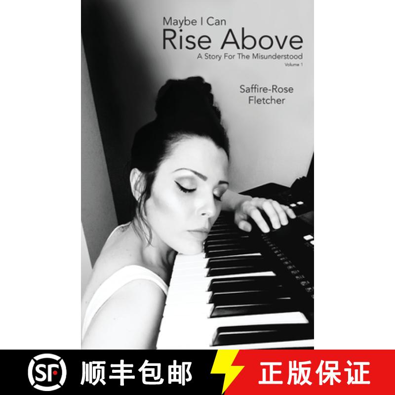 【2-3周达】Maybe I Can Rise Above: A Story For The Misunderstood [9781922465634]