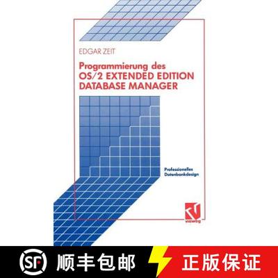 【3-4周达】Programmierung des OS/2 Extended Edition Database Manager [9783528047764]