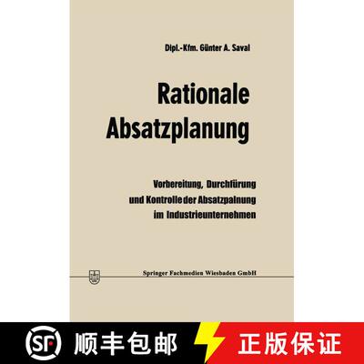 【3-4周达】Rationale Absatzplanung : Vorbereitung, Durchführung und Kontrolle der Absatzplanung im I... [9783409340519]
