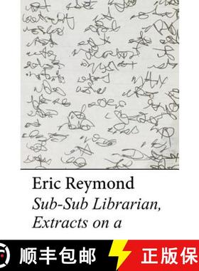 【3-4周达】Sub-Sub Librarian, Extracts on a [9781943444939]