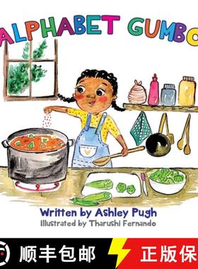 预订 Alphabet Gumbo: A Journey Through Louisiana for Young Readers [9798986181707]