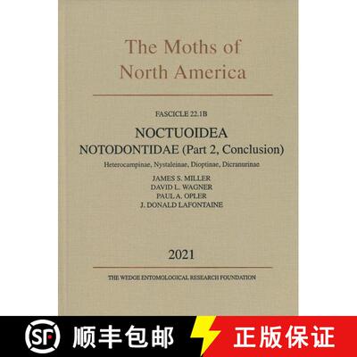 【3-4周达】The Moths of America North of Mexico, Fascicle 22.1B: Notodontidae (Part 2, Conclusion): H... [9780979663352]
