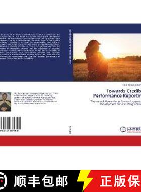 预订 Towards Credible Performance Reporting [9786139881758]