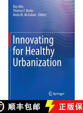 【3-4周达】Innovating for Healthy Urbanization [9781489978127]
