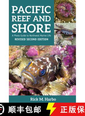 【3-4周达】Pacific Reef and Shore: A Photo Guide to Northwest Marine Life [9781550177862]