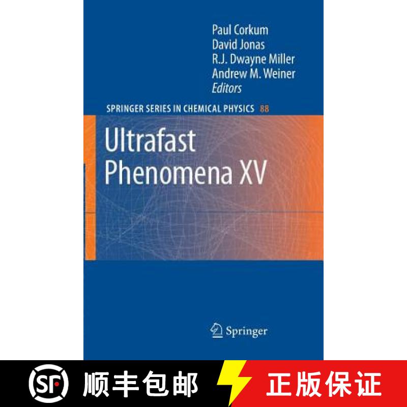 【3-4周达】Ultrafast Phenomena XV : Proceedings of the 15th International Conference, Pacific Grove, ... [9783662501122]