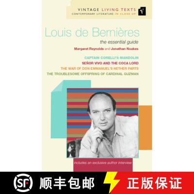 【3-4周达】Louis De Bernieres: The Essential Guide - Louis de Bernieres Captain Corelli's Mandolin, T... [9780099437574]