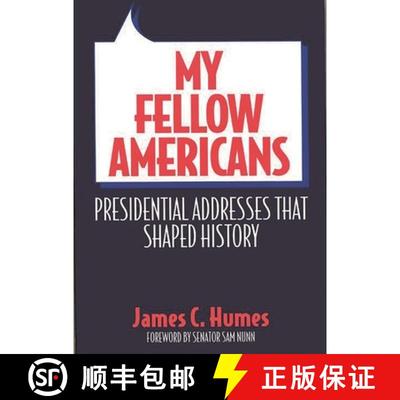 【3-4周达】My Fellow Americans: Presidential Addresses That Shaped History [9780275935078]