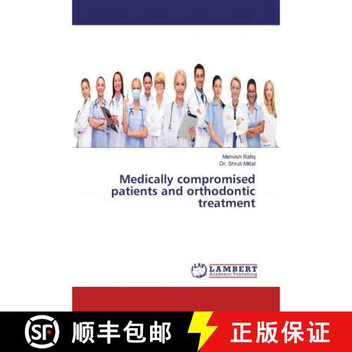 预订 Medically compromised patients and orthodontic treatment [9783659881008]