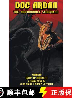 【3-4周达】Doc Ardan and The Abominable Snowman [9781612275642]