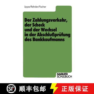 【3-4周达】Der Zahlungsverkehr, der Scheck und der Wechsel in der Abschlußprüfung des Bankkaufmanns [9783409490726]