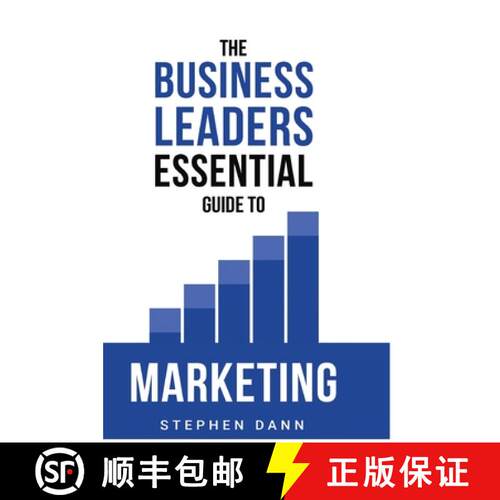 【3-4周达】精装 Business Leaders Essential Guide to Marketing: How to make sure your marketing delive... [9781739979843]
