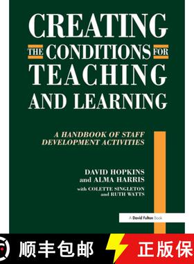 【3-4周达】Creating the Conditions for Teaching and Learning : A Handbook of Staff Development Activi... [9781138162778]