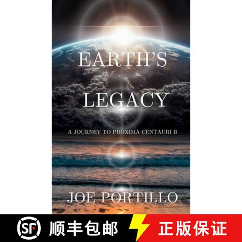 【3-4周达】Earth's Legacy: A Journey to Proxima Centauri B [9798349224416]