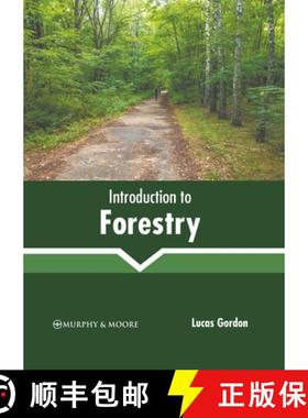 预订 Introduction to Forestry [9781639873319]