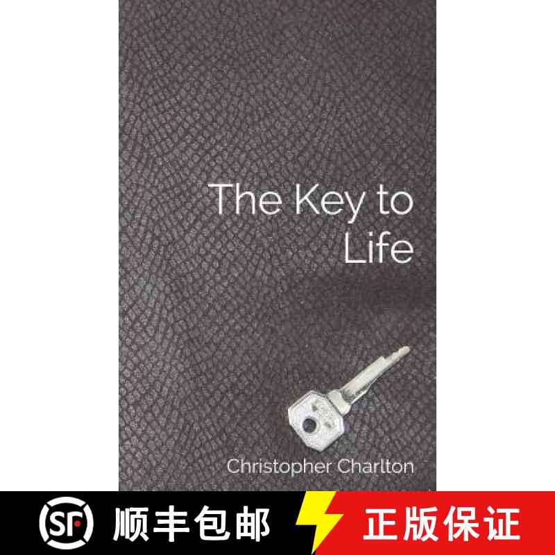 预订 The Key to Life: How to get more out of chastity for men [9781873031476]
