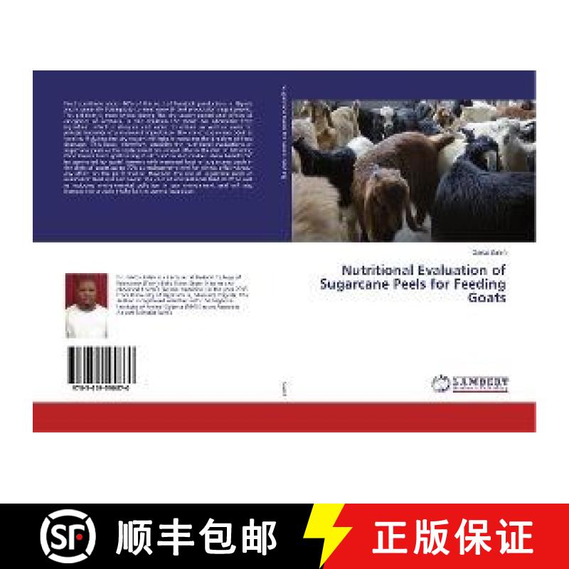 预订 Nutritional Evaluation of Sugarcane Peels for Feeding Goats [9783659590870]