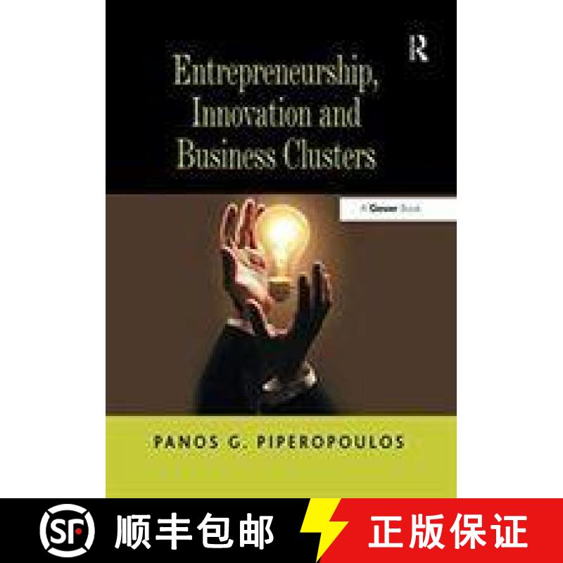 【3-4周达】Entrepreneurship, Innovation and Business Clusters [9781138270343]