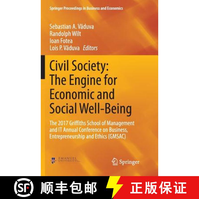 【3-4周达】Civil Society: The Engine for Economic and Social Well-Being: The 2017 Griffiths School of... [9783030078836]