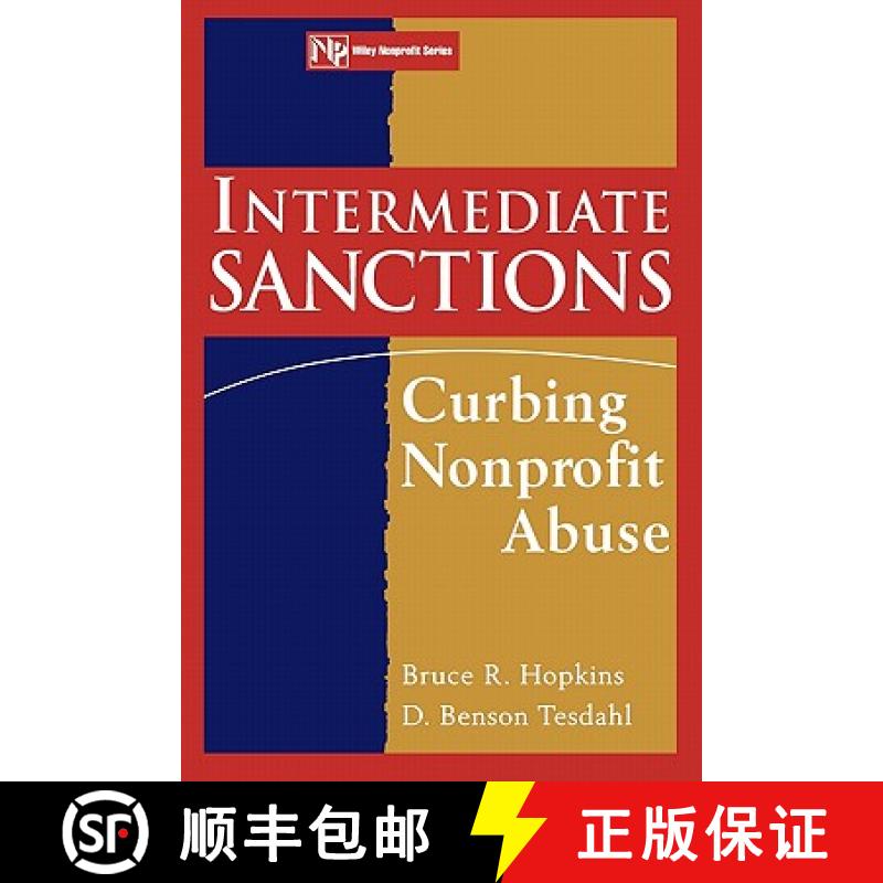 【3-4周达】Intermediate Sanctions: Curbing Nonprofit Abuse [Wiley经管] [9780471174561]