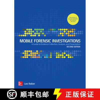 【3-4周达】Mobile Forensic Investigations: A Guide to Evidence Collection, Analysis, and Presentation... [9781260135091]