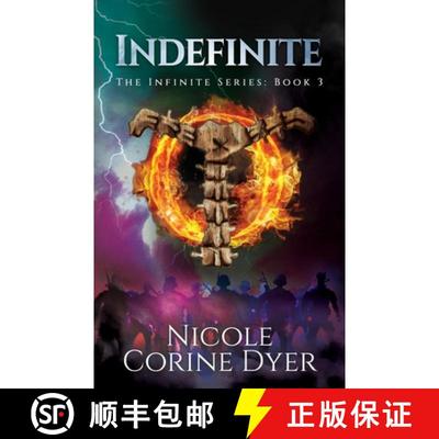 【3-4周达】Indefinite: The Infinite Series: Book 3 [9780997021240]