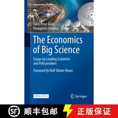 【3-4周达】The Economics of Big Science : Essays by Leading Scientists and Policymakers [9783030523909]