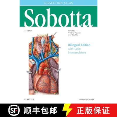 【3-4周达】Sobotta Dissection Atlas : Bilingual Edition. [9780702067587]