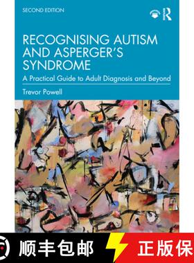 【3-4周达】Recognising Autism and Asperger's Syndrome: A Practical Guide to Adult Diagnosis and Beyond [9780367427610]