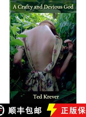 预订 A Crafty and Devious God [9781732786509]