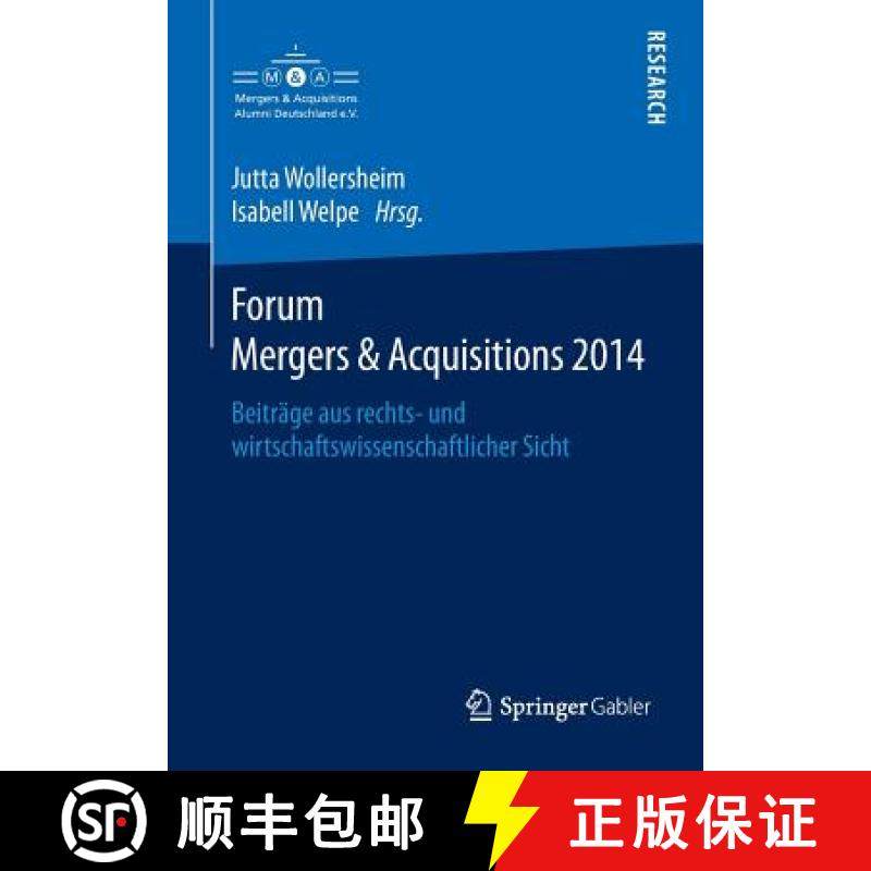 【3-4周达】Forum Mergers & Acquisitions 2014 : Beiträge aus rechts- und wirtschaftswissenschaftliche... [9783658083700]