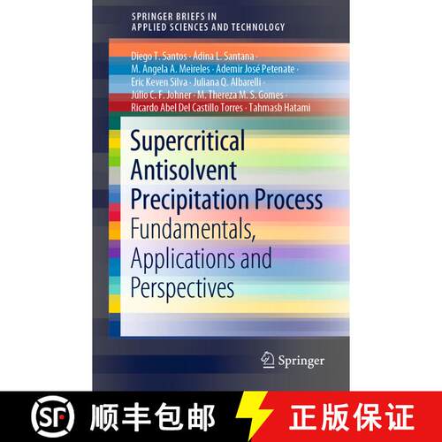 【3-4周达】Supercritical Antisolvent Precipitation Process : Fundamentals, Applications and Perspectives [9783030269975]