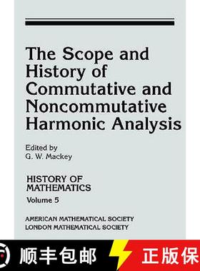 【3-4周达】Scope and History of Commutative and Noncommutative Harmonic Analysis [9780821837900]