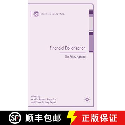【3-4周达】Financial Dollarization : The Policy Agenda [9781349541645]