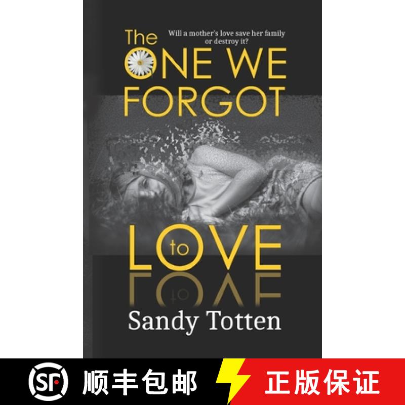 【2-3周达】The One We Forgot to Love [9781927625767]