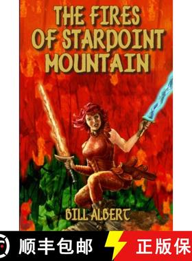 【3-4周达】The Fires of Starpoint Mountain [9781794803756]