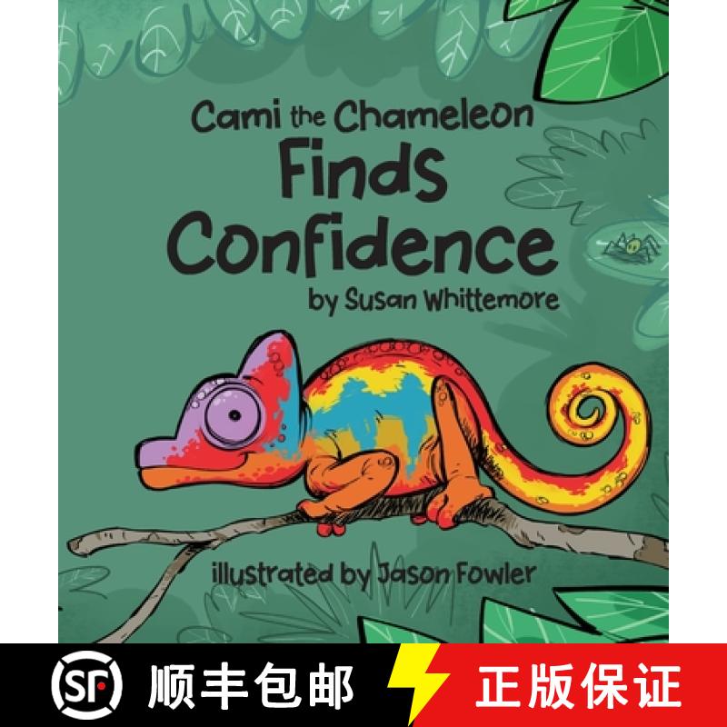 【3-4周达】Cami the Chameleon Finds Confidence [9781965950081]