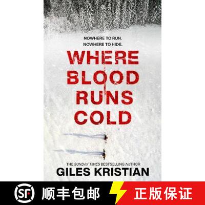 【3-4周达】精装 Where Blood Runs Cold: The heart-pounding Arctic thriller [9781787635173]
