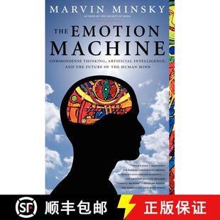 【3-4周达】The Emotion Machine: Commonsense Thinking, Artificial Intelligence, and the Future of the ... [9780743276641]