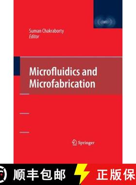 【3-4周达】Microfluidics and Microfabrication [9781489984609]