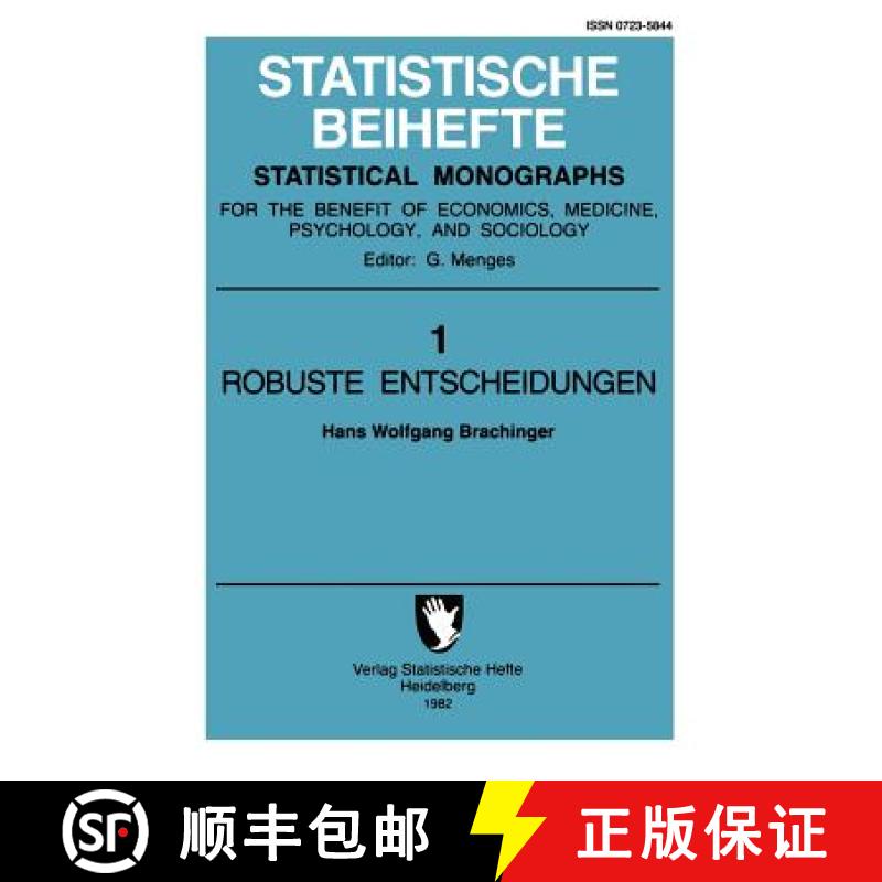 【3-4周达】Robuste Entscheidungen : Optimale Auswahl im Rahmen weicher Modelle [9783642694141]