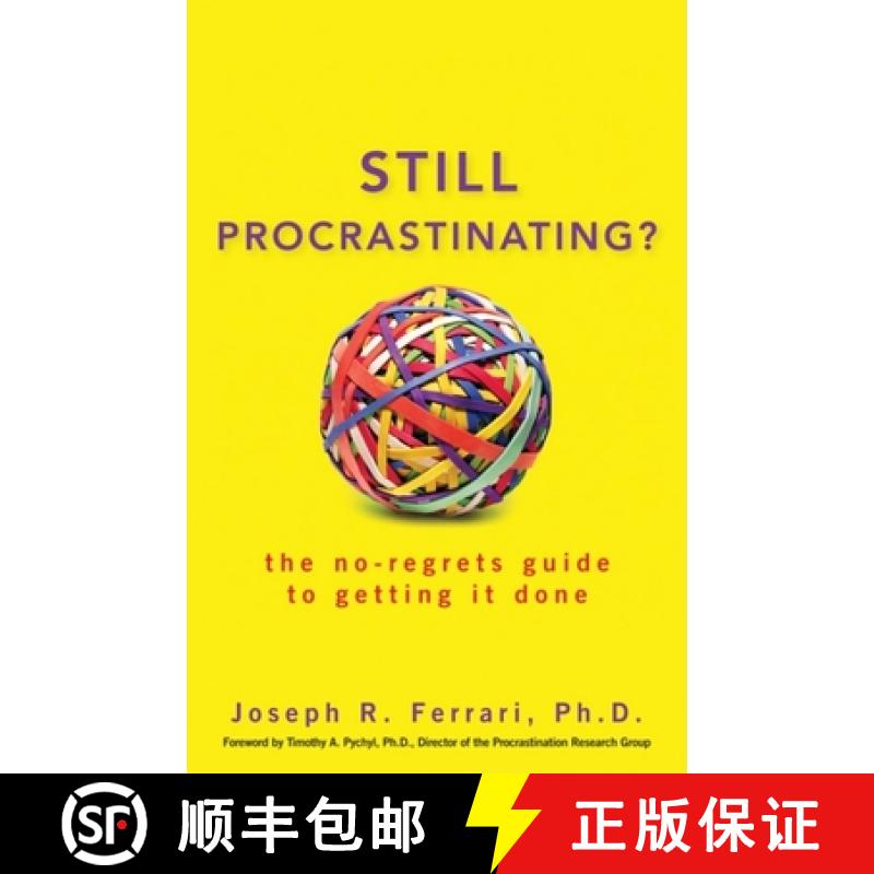【3-4周达】Still Procrastinating?: The No Regrets Guide to Getting it Done [9780470611586]