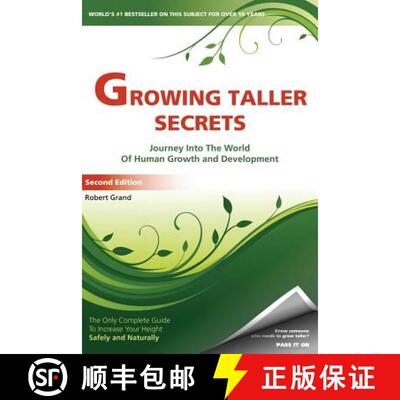 【3-4周达】Growing Taller Secrets: Journey Into The World Of Human Growth And Development, or How To ... [9780967765525]