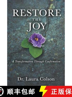 【3-4周达】Restore The Joy: A Transformation Through Confirmation [9781732896130]