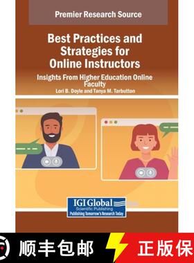 【3-4周达】Best Practices and Strategies for Online Instructors: Insights From Higher Education Onlin... [9798369344118]
