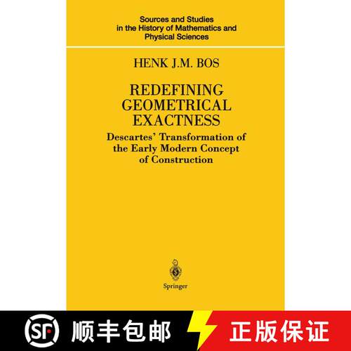 【3-4周达】Redefining Geometrical Exactness : Descartes' Transformation of the Early Modern Concept o... [9781461265214]
