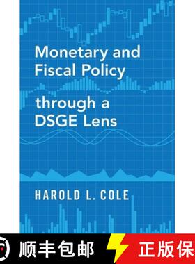【3-4周达】Monetary and Fiscal Policy Through a Dsge Lens [9780190076030]