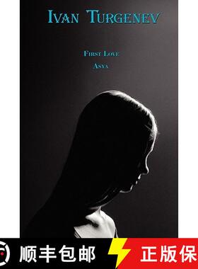 【3-4周达】Russian Classics in Russian and English: First Love & Asya by Ivan Turgenev (Dual-Language... [9780956774903]