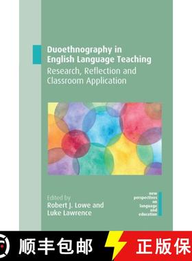 【3-4周达】Duoethnography in English Language Teaching : Research, Reflection and Classroom Application [9781788927178]