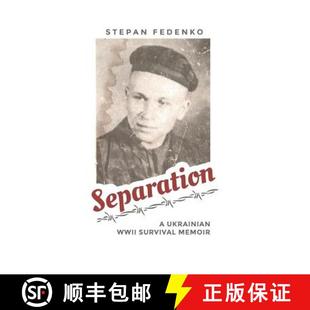 Ukrainian WWII Survival 预订 9780997165111 Memoir Separation